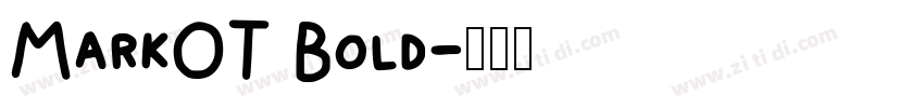 MarkOT Bold字体转换
